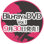Blu-ray&DVD$B%7%j!<%:H/GdCf(B